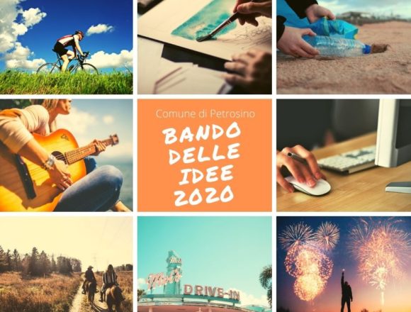 Petrosino. Estate 2020, approvato il Bando delle Idee. Le proposte dovranno essere presentate entro il 30 giugno Petrosino. Estate 2020, approvato il Bando delle Idee. Le proposte dovranno essere presentate entro il 30 giugno