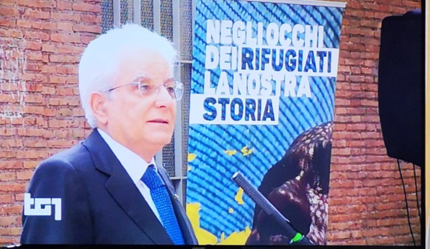 Mattarella nella Giornata Mondiale del rifugiato:” La nostra azione di protezione e assistenza non può indebolirsi ma deve rafforzarsi con l’elaborazione di un un nuovo corso dell’Unione Europea”