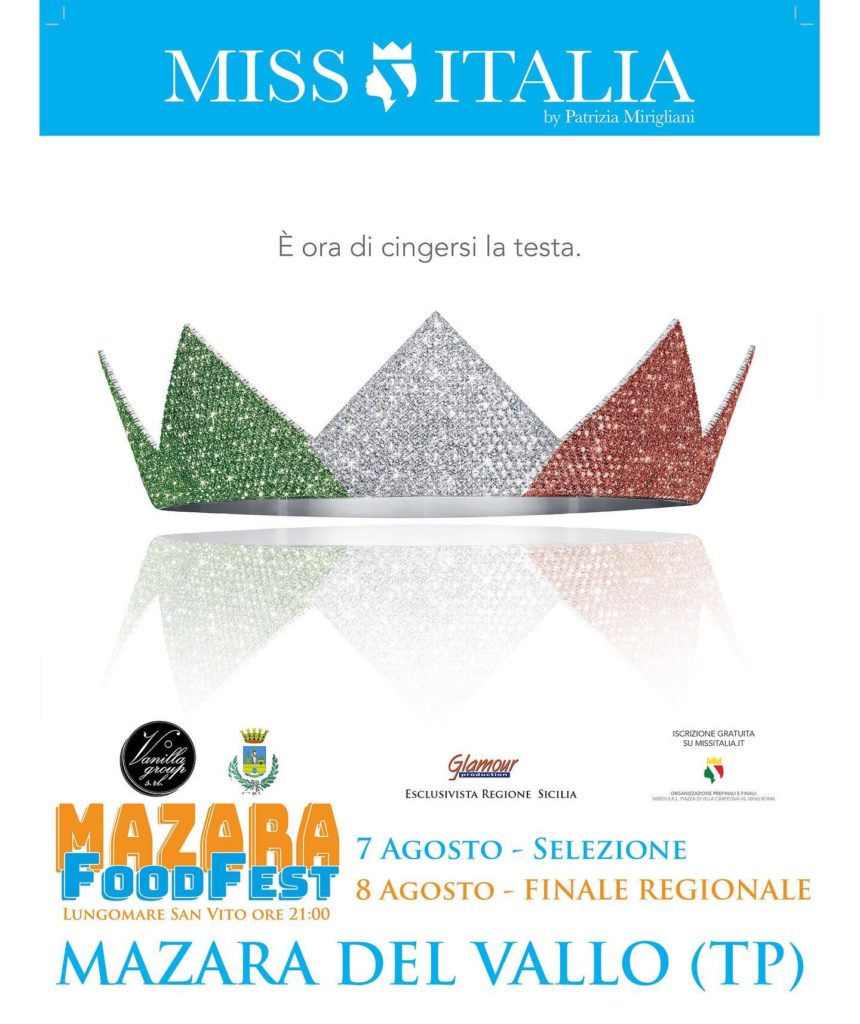 Miss Italia approda al Mazara Food Fest: sabato 8 agosto il titolo di “Miss isola del sole” per la prima finalista regionale. Attesa per il “Cous cous in tour al rosso di Mazara”