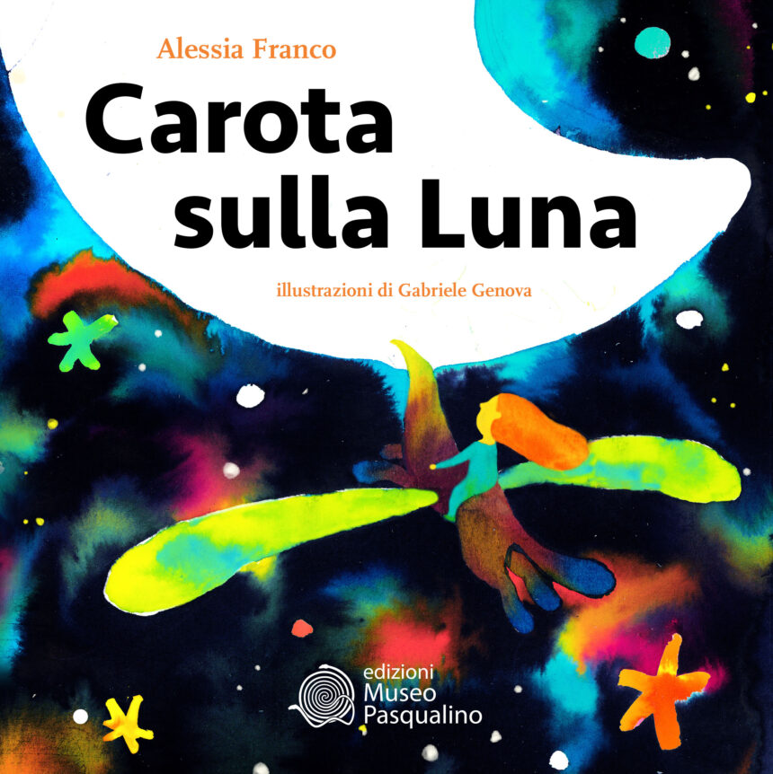 “Carota sulla luna” il nuovo libro di Alessia Franco approda al Museo Pasqualino