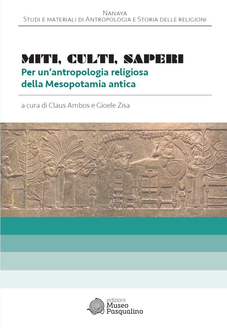 Miti, culti, saperi. Il fascino della Mesopotamia nel volume di Ambos e Zisa.Oggi in streaming la presentazione