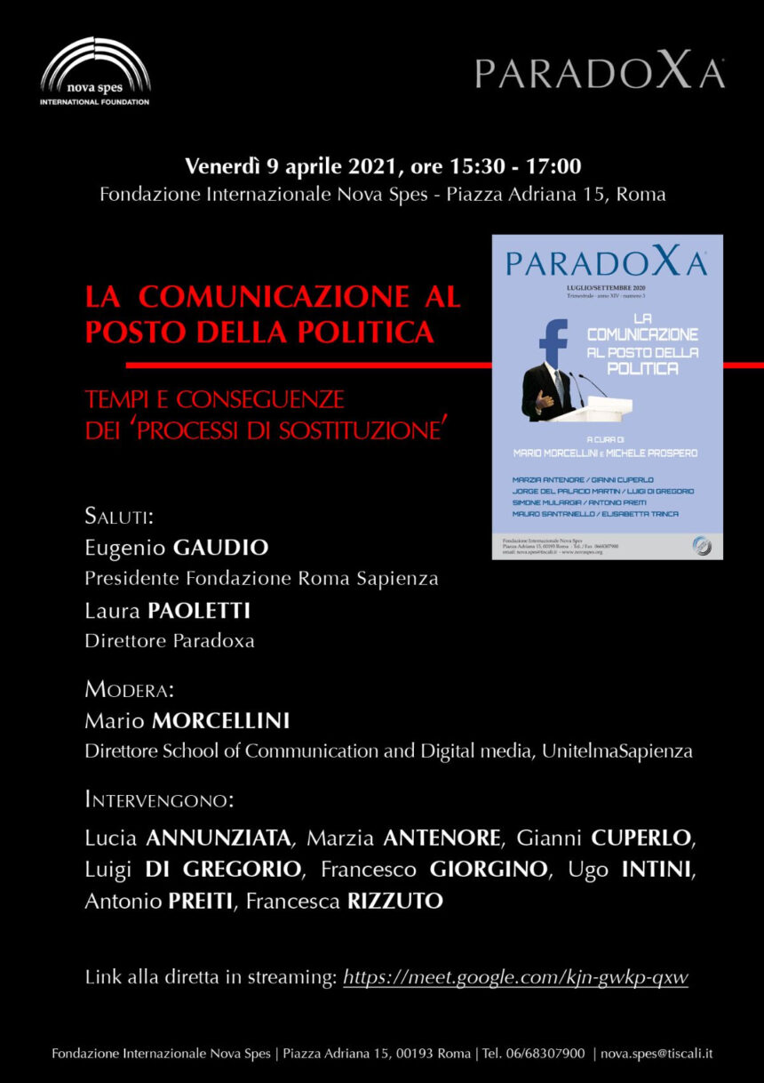 La comunicazione ha preso il posto della politica? Se ne parlerà domani in un seminario coordinato dal sociologo e accademico Mario Morcellini per la rivista “Paradoxa”