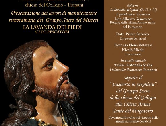 Si presenta il restauro del gruppo La Lavanda dei piedi dei “Misteri” di Trapani Si presenta il restauro del gruppo La Lavanda dei piedi dei “Misteri” di Trapani