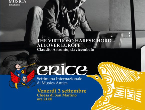 Ad Erice “La Settimana Internazionale di Musica Antica”. I concerti 30 agosto – 6 settembre ore 21, Chiesa di San Martino Cortile del Palazzo Sales