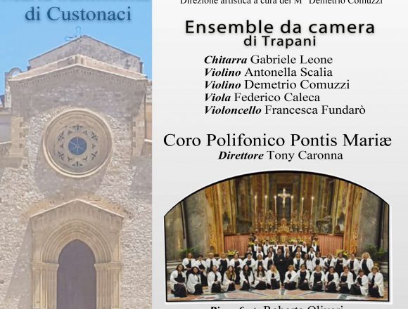 Ensemble da camera di Trapani & Coro Polifonico Pontis Mariæ
