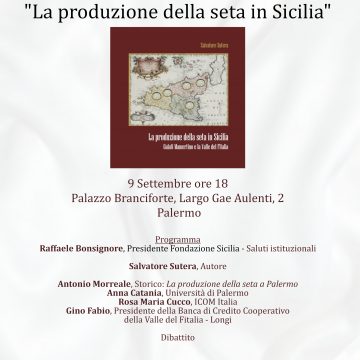 Presentazione del libro “La produzione della seta in Sicilia”