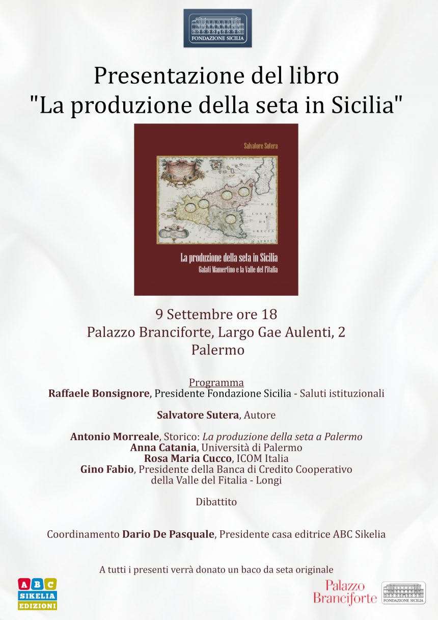 Presentazione del libro “La produzione della seta in Sicilia”