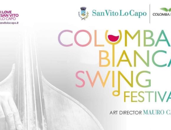 San Vito Lo Capo, al via gli ultimi 4 concerti del Colomba Bianca Swing Festival con le grandi orchestre San Vito Lo Capo, al via gli ultimi 4 concerti del Colomba Bianca Swing Festival con le grandi orchestre