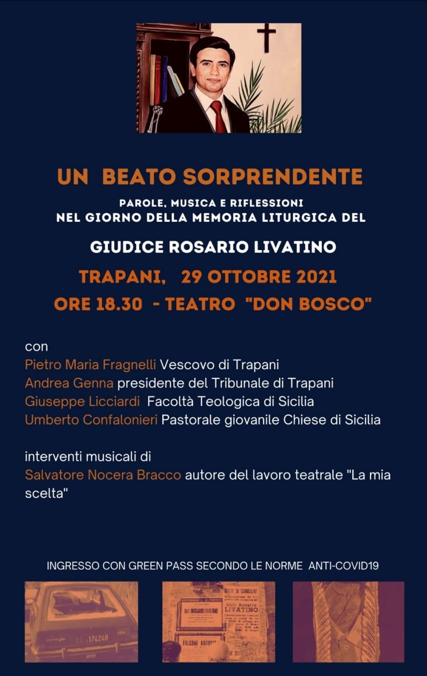 Una serata dedicata al giudice Rosario Livatino venerdì 29 ottobre alle ore 18,30 a Trapani presso il Cine teatro “Don Bosco”