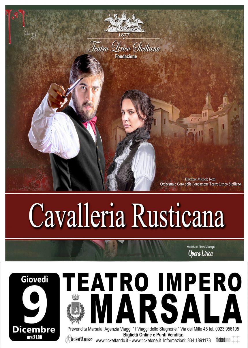 Cavalleria rusticana: onore e passioni in scena al Teatro Impero di Marsala