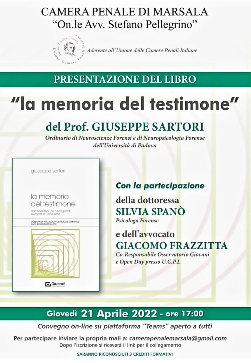 Sulla piattaforma “Teams” la Camera Penale del Tribunale di Marsala dialogherà con Sartori