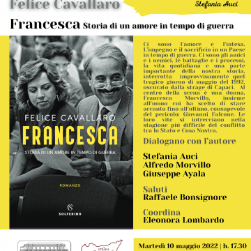 Presentazione del volume di Felice Cavallaro: “Francesca. Storia di un amore in tempo di guerra”