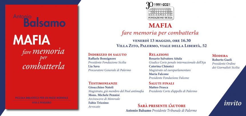 Presentazione volume di Antonio Balsamo “Mafia, fare memoria per combatterla”