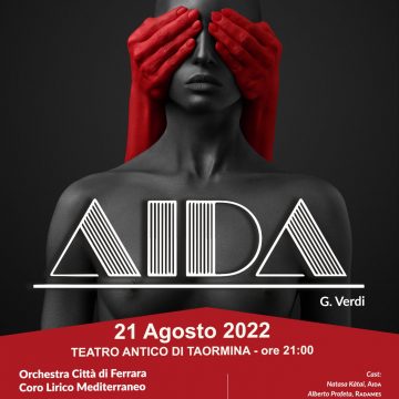 La Traviata e Aida al Teatro Antico di Taormina. Opera: al via la rassegna estiva del Sicilia Classica Festival. Il debutto il 6 agosto con Queen Barcelona Opera Rock