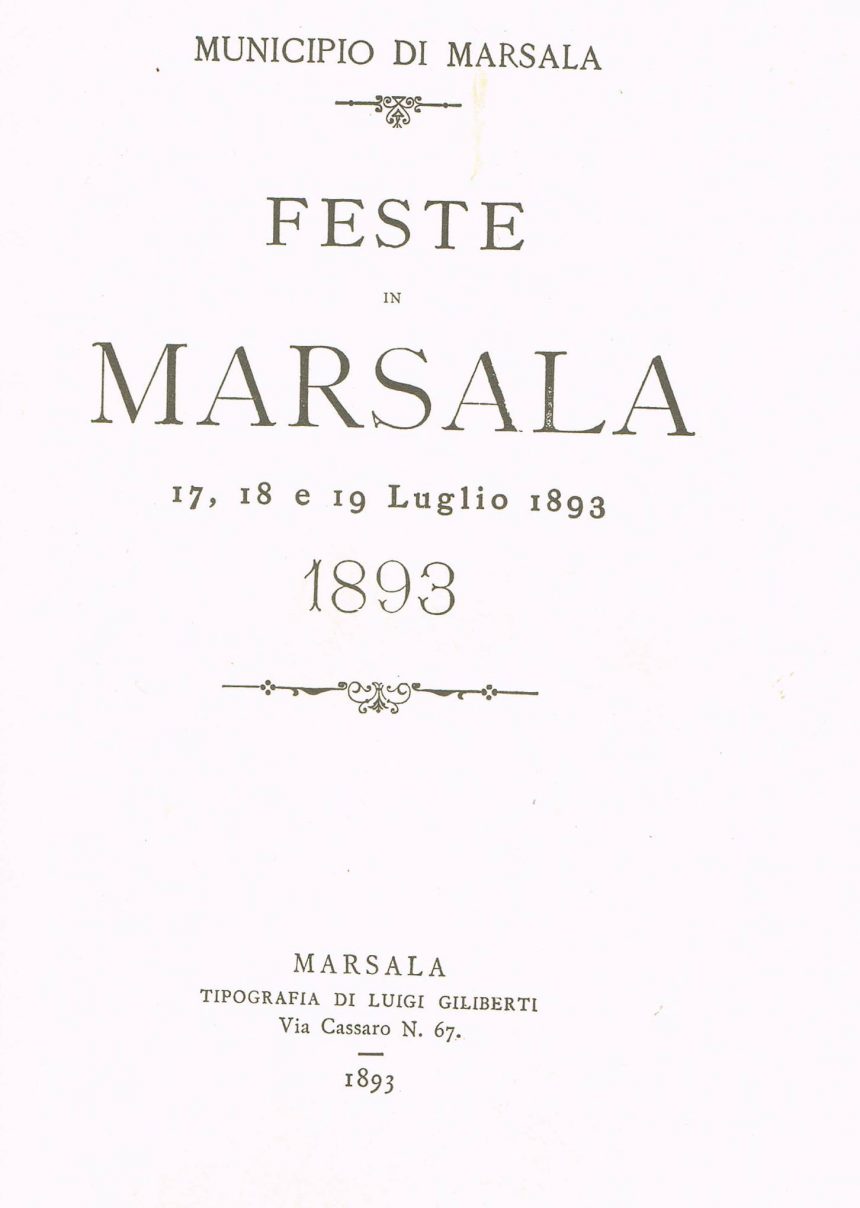 Cosa accadeva in questi giorni in Marsala 129 anni fa…Per riflettere sul futuro auspicabile di questa città…