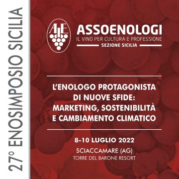 Al via il 27° Enosimposio di Assenologi Sicilia. Una riflessione su marketing, sostenibilità e cambiamento climatico