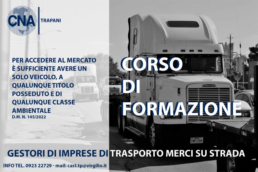 Corso di formazione gestori di imprese di trasporto merci su strada Corso di formazione gestori di imprese di trasporto merci su strada
