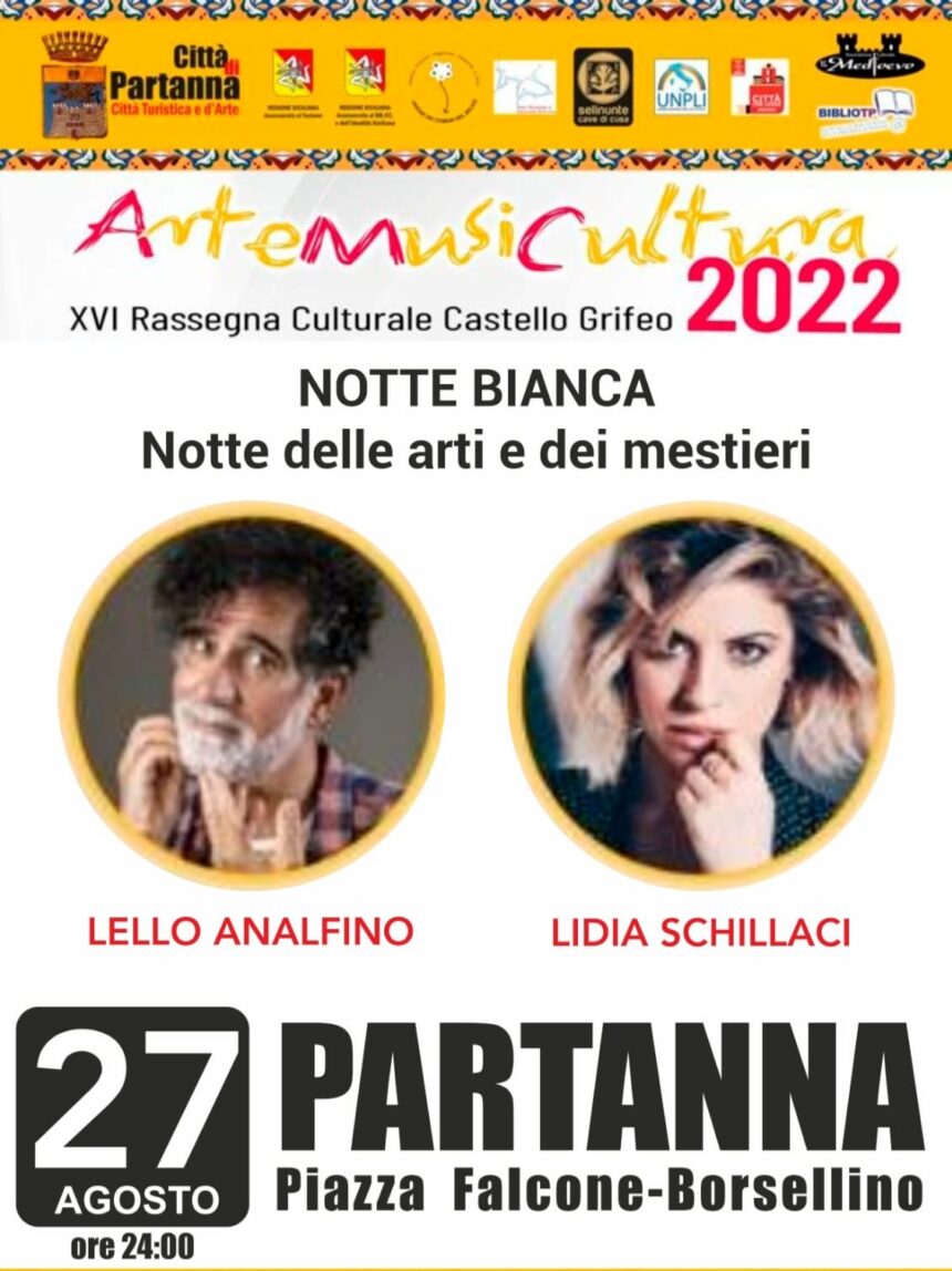 Tutto pronto a Partanna per la 2^ Notte Bianca dell’estate, con Lello Analfino e Lidia Schillaci