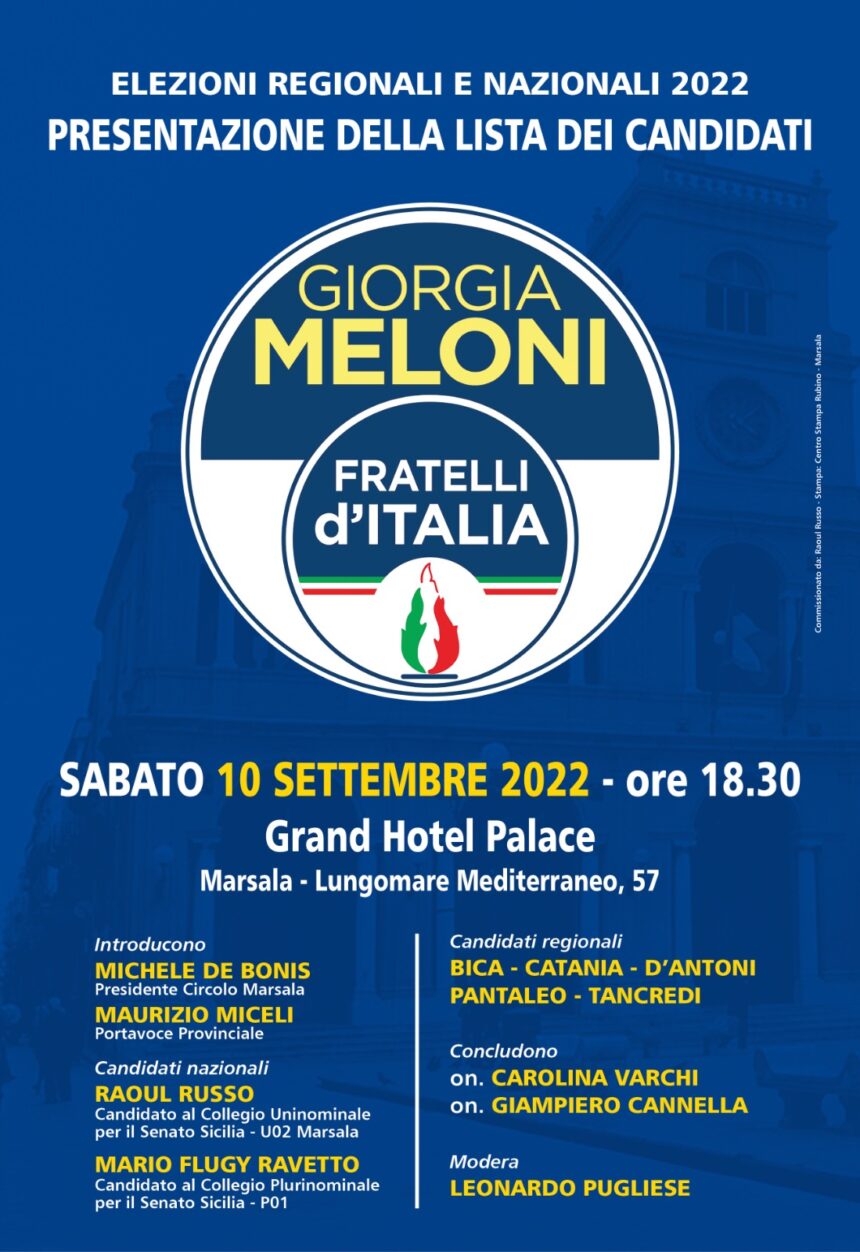 Incontro con i candidati di Fratelli d’Italia sabato 10 settembre ore 18,30 Grand Hotel Palace di Marsala