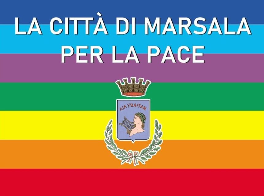 “Un tavolo per la pace”. L’amministrazione comunale di Marsala invita le associazioni onlus  e di volontariato ad aderire