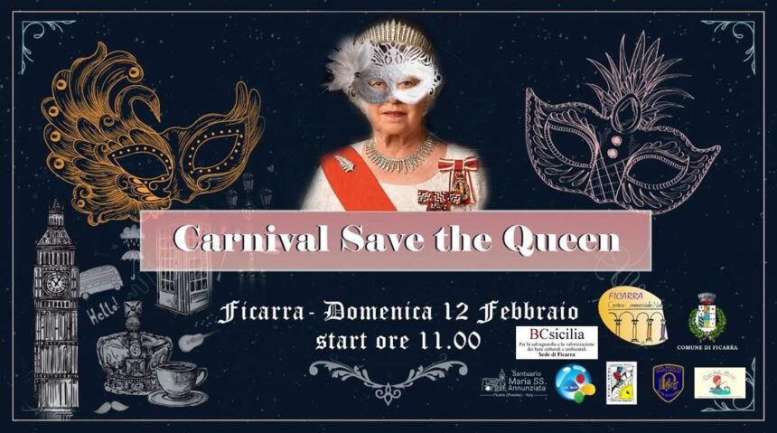 Ficarra, “Carnival save the Queen”: ritorna l’Insolito Carnevale