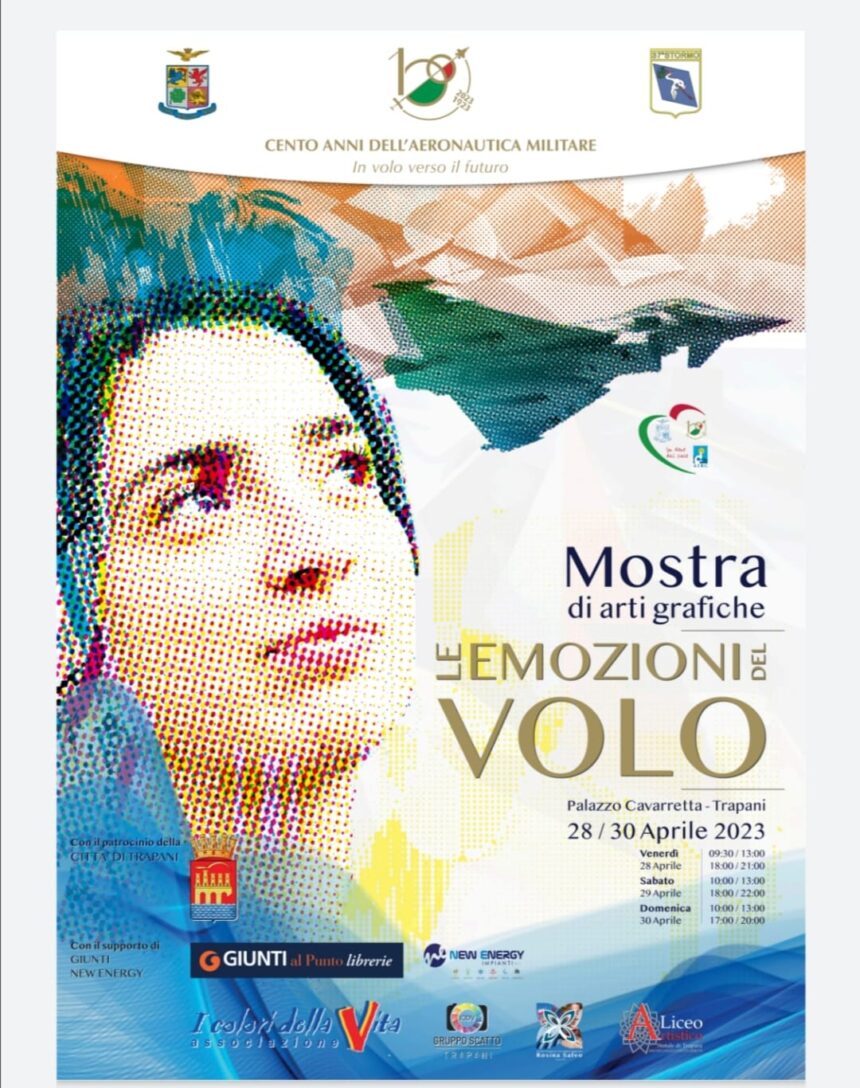 Mostra di Arti Grafiche “Le Emozioni del Volo” Palazzo Cavarretta Trapani 28-30 Aprile