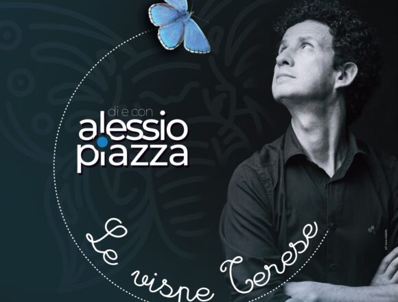 Marsala. XV Rassegna “Lo Stagnone – scene di uno spettacolo”, domenica 30 aprile in scena Alessio Piazza con “Le Vispe Terese” Marsala. XV Rassegna “Lo Stagnone – scene di uno spettacolo”, domenica 30 aprile in scena Alessio Piazza con “Le Vispe Terese”