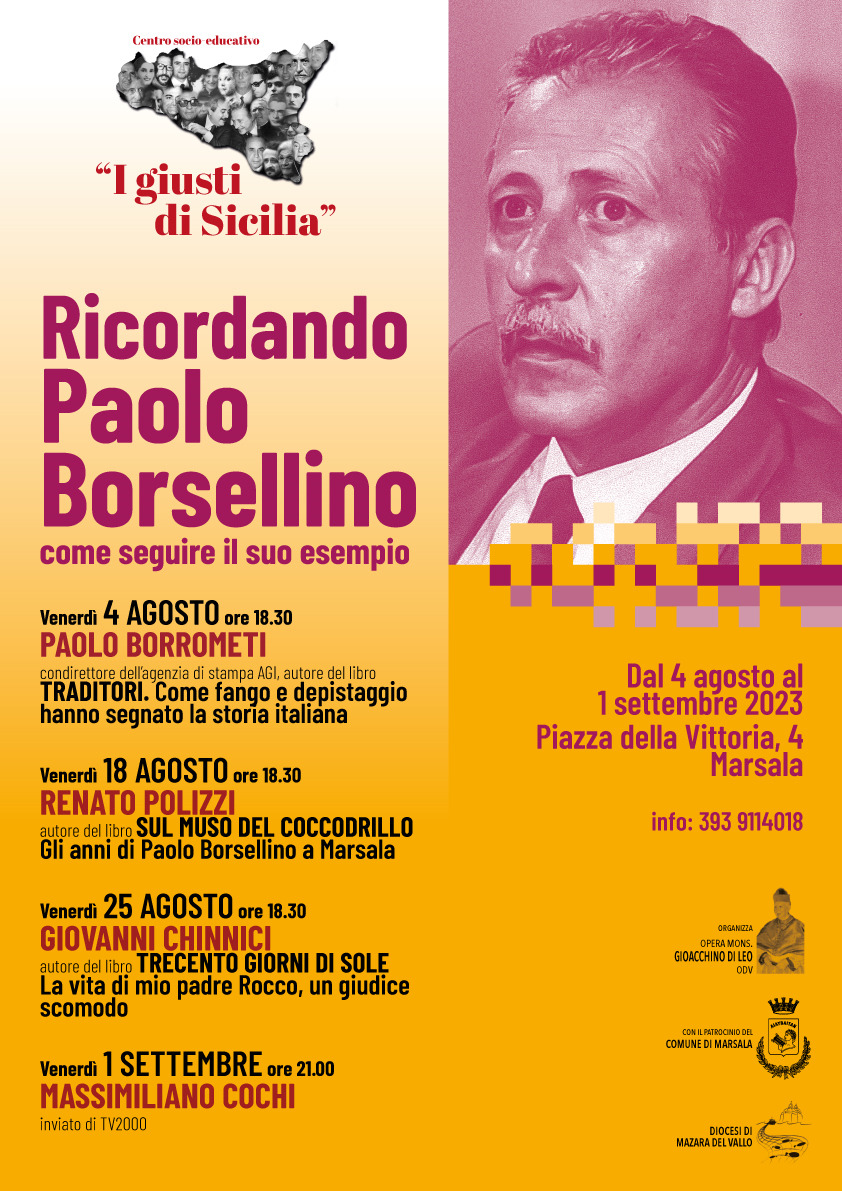 Primo appuntamento della rassegna estiva “Ricordando Paolo Borsellino: come seguire il suo esempio”