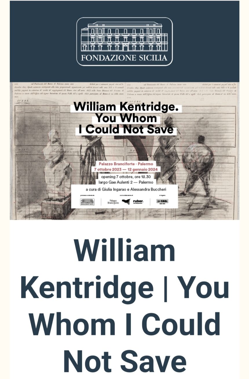 DOMANI 7 OTTOBRE IL TEATRO SONORO DI WILLIAM KENTRIDGE IN SCENA AL MONTE DEI PEGNI DI SANTA ROSALIA DI PALAZZO BRANCIFORTE A PALERMO