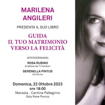 “GUIDA IL TUO MATRIMONIO VERSO LA FELICITA’” SUCCESSO STRAORDINARIO PER LA PRESENTAZIONE DEL “MANUALE PRATICO” SCRITTO DALLA WEDDING PLANNER MARILENA ANGILERI