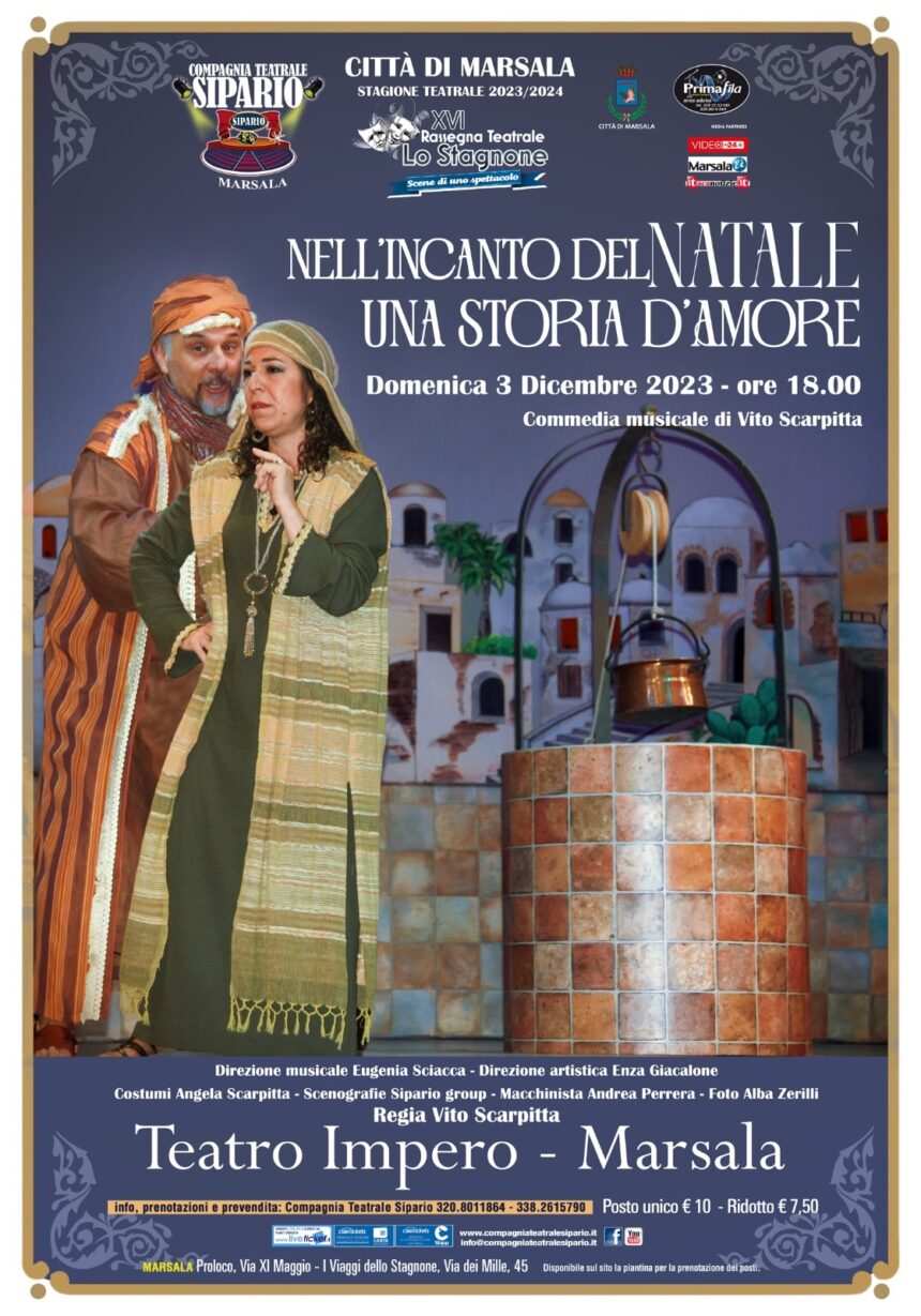 Marsala, la commedia musicale “Nell’incanto del Natale una storia d’amore” apre la XVI Rassegna teatrale “Lo Stagnone – scene di uno spettacolo”