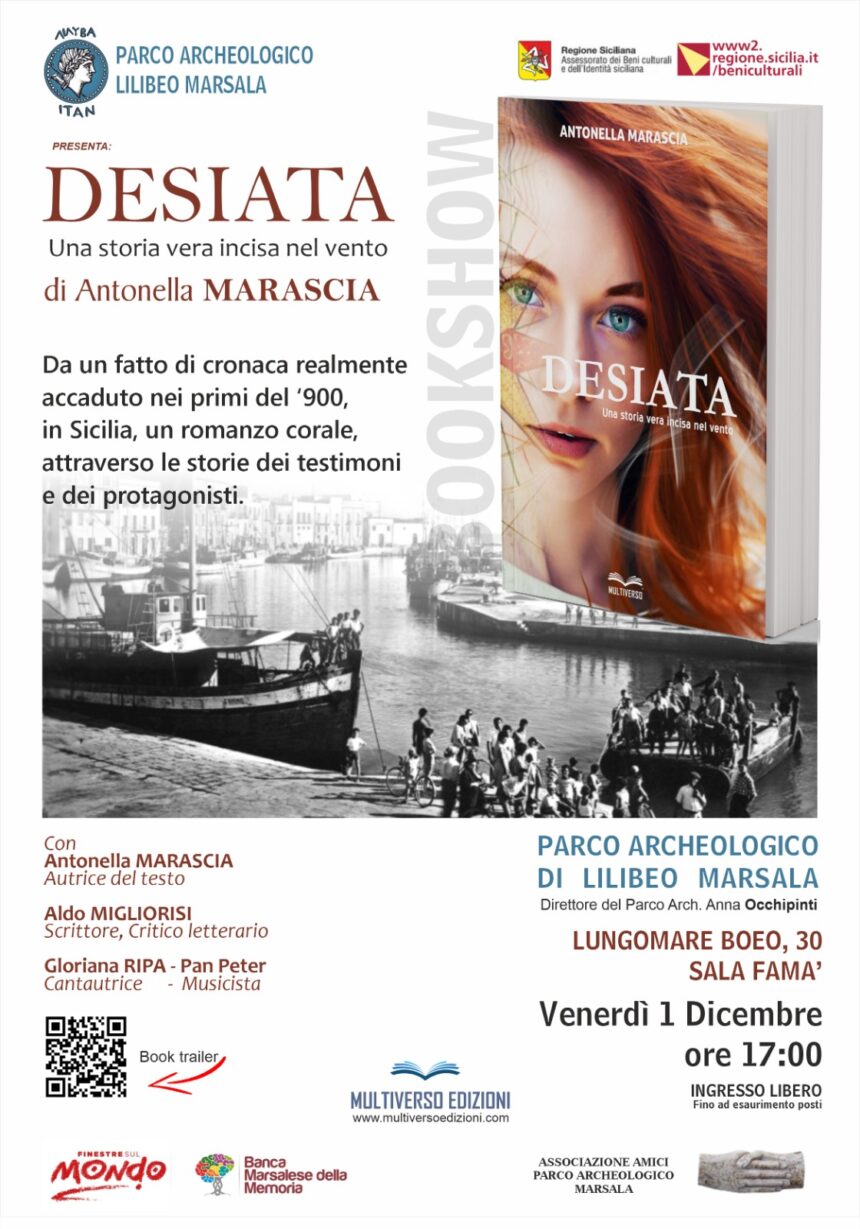 Presentazione romanzo di Antonella Marascia “Desiata, una storia vera incisa nel vento”