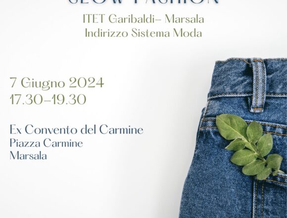 In scena la “Slow Fashion” dell’Itet Garibaldi In scena la “Slow Fashion” dell’Itet Garibaldi